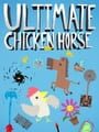 Ultimate Chicken Horse